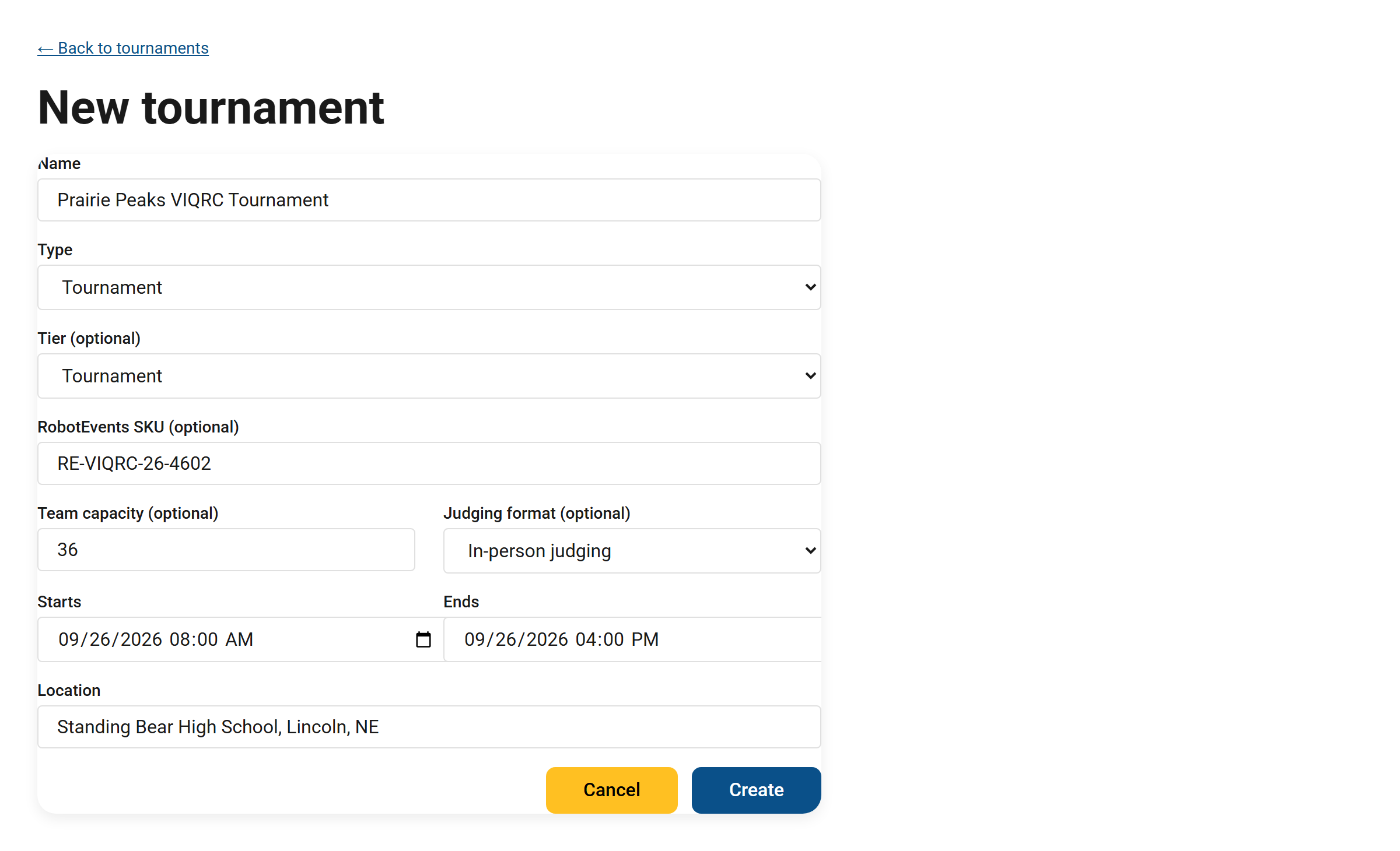The New Tournament form filled in with an example event — name, type, tier, VEX Events SKU, team capacity, judging format, dates, and location